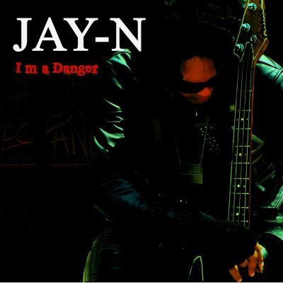 Jayn – I’m a Danger